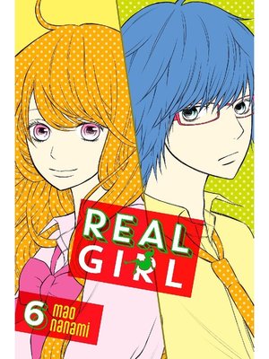 cover image of Real Girl, Volume 6